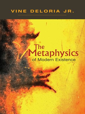 cover image of The Metaphysics of Modern Existence